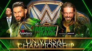 WWE Money in the Bank 2021 - Roman Reigns vs Edge (Universal Championship)