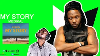 Medikal - My Story ||Music Reaction|| For Marriage Issues😳