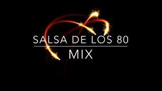 Salsa De Los"80 Mix