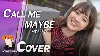 Call Me Maybe - Carly Rae Jepsen cover by 12 y/o Jannine Weigel