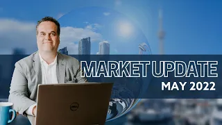 The Market Is Slowing! How Far Will It Go?: Toronto Real Estate Market Update May 2022