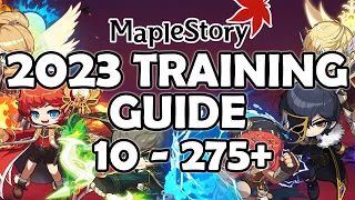 2023 Maplestory Leveling Guide 1 - 275  (Training, Bosses, Monster Park, Dailies, Starforce Maps)