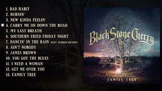 Black Stone Cherry - Family Tree (Full Album Stream)