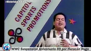 WWC Suspención Aniversario 1989 a causa de Huracán Hugo