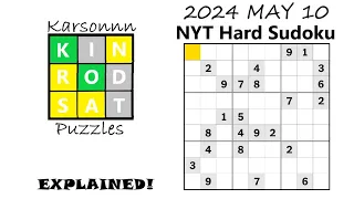 2024 MAY 10 - NYT Hard Sudoku Solve