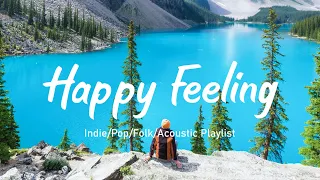 Happy Feeling ✨ Relaxing Songs to Help You Cheer Up | Travel Station