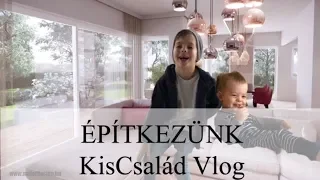 Amitől a hajunk hullik - Végtelen pénznyelő - ÉPÍTKEZÉS - KisCsalád Vlog