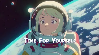 Time For Yourself 🍀 Stop Overthinking - Lofi Beats to Study / Work to 🍀 Sweet Girl