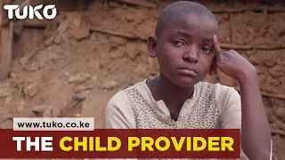 The Child Provider | Tuko TV