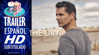 THE DRY (2021) 🎥 Tráiler En ESPAÑOL (Subtitulado) LATAM 🎬 Película, Drama, Suspenso