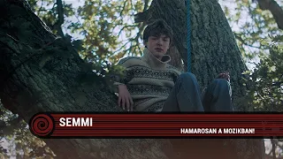 Semmi (16) szinkronizált előzetes