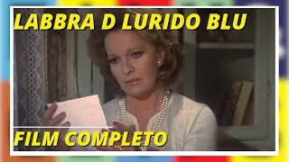 Labbra di lurido blu | Drammatico | Film completo in italiano