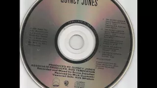 Quincy Jones - The Secret Garden ( Sax In The Garden Jazzy Instrumental Version )