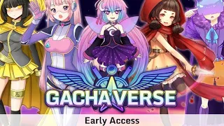 Gachaverse - RPG & Anime Dress (Early Access) Gameplay iOS / Android