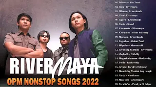 OPM Nonstop Songs 2022 | Rivermaya, Siakol , Eraserheads, The Grin Department ,Yano