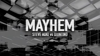 Steve Aoki vs Quintino - Mayhem (Bran M Remake)