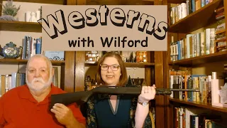 Westerns with Wilford - Part 2, with special guest Mark Harris