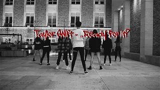 [SADERS] Taylor Swift - ...Ready For It? | CHOREOGRAPHY