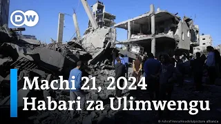 DW Kiswahili Habari za Ulimwengu | Machi 21, 2024 | Jioni | Swahili Habari leo