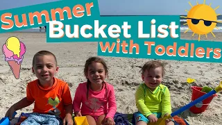 Summer Bucket List for Toddlers | Summer Activities for Kids and Toddlers