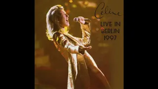 Celine Dion - Call The Man (Live in Berlin)