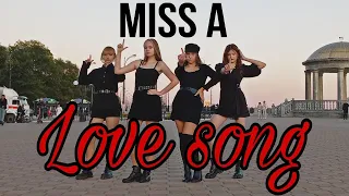 [K-POP IN PUBLIC RUSSIA ] [ONE TAKE] MISS A (미쓰에이) - LOVE SONG Dance Cover by N.O.V.A