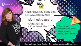 ND & N-O!: Confronting a Hard Reality: Neurodivergence and Suicidality