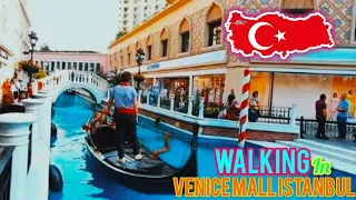 Istanbul 🇹🇷 Walking in Venice Mall (Unseen Istanbul)