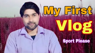 My First Vlog | My First Vlog Video | My First Vlog On YouTube | Murtuza Vlog | #vlog