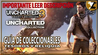 Uncharted 3: La Traición de Drake - Guía de Coleccionables (Tesoros y Reliquia) [LEER DESCRIPCIÓN]