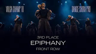 Volga Champ 18 | Dance Show Pro | 3rd place | Front row | Epiphany