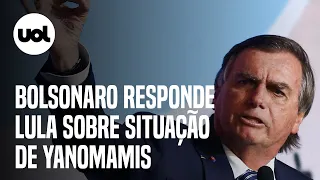 Bolsonaro responde Lula, omite dados e chama descaso com yanomamis de 'farsa da esquerda'