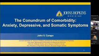 Johns Hopkins Psychiatry Grand Rounds - John Campo, M.D.