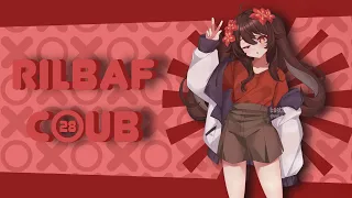 RILBAF COUB #28 | TikTok / Anime AMV / GIF / Music / Аниме / Coub / BEST COUB