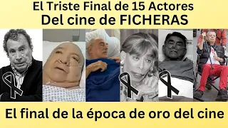 El Triste Final de 15 actores del cine de FICHERAS