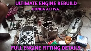 HONDA ACTIVA FULL ENGINE FITTING 😀🤗./HONDA ACTIVA ENGINE REBUILD WITH COMPLETE DETAILS.