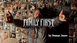 Demun Jones - Family First (Official Music Video)