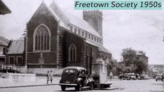 Freetown Society In The 1950s