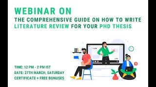 Live Webinar - The Comprehensive Guide on How to Write Literature Review for your PhD Thesis