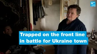 ‘When will it be over?’: Desperate Ukrainian civilians trapped on the front line • FRANCE 24