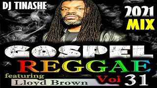 Gospel Reggae 2021 Volume 31 Mix By Dj Tinashe