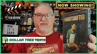 The NIghtshifter 2018 Shudder Exclusive Movie Review Dollar Tree Theater ep 15