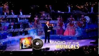 ANDRE RIEU 'MAGIC OF THE MUSICALS'