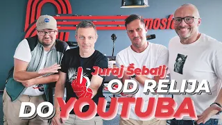 Juraj Šebalj - Od relija do Youtuba - Podcast #44