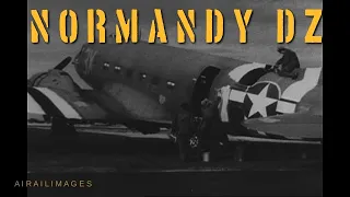 DZ Normandy - The Employment of Troop Carrier Forces D-Day Training Documentary - C-47 CG-4 Horsa