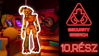 A HATALMAS DJ MUSIC MAN! | FNAF : Security Breach 10.rész