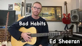 Ed Sheeran - Bad Habits Acoustic Fingerstyle Guitar Lesson - No Capo + Tab