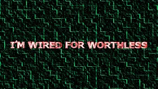 Citizen Soldier - Wired For Worthless (Lyrics)