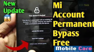 All Xiaomi Mi Account Remove Tool 2023 No Back Open 100% Done