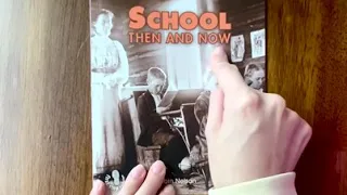 School Then and Now Read aloud